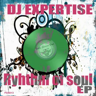 Ryhthm Of Soul EP by Dj Expertise