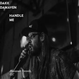 Handle Me by Dakk Damaven