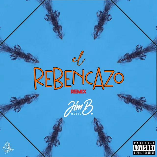 El Rebencazo (Remix)