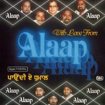 With Love From Alaap by Alaap (Channi Singh)