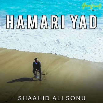 Hamari Yad by Shaahid Ali Sonu