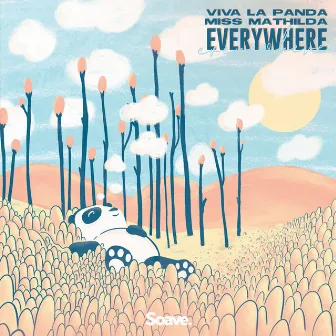 Everywhere by Viva La Panda