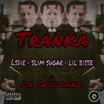 Tranka by Slim Sugar