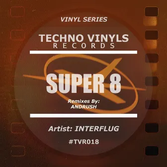 Super 8 EP by Interflug