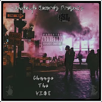 Change the Vibe by Kris Flair