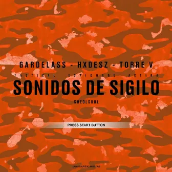 Sonidos de Sigilo by Torre V