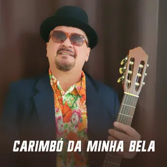 Carimbó da Minha Bela by Bonno da Amazônia