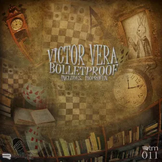 Bulletproof E.P. by Victor Vera