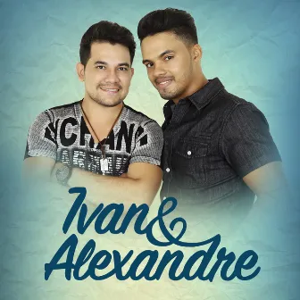 Intimidade a Dois by Ivan & Alexandre