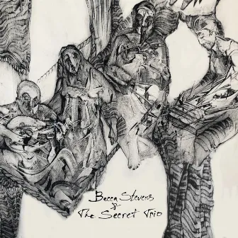 Becca Stevens & The Secret Trio by The Secret Trio