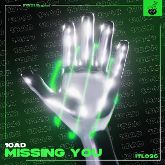 Missing You by 10AD