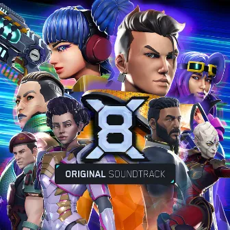 X8 (Original Game Soundtrack) by X8