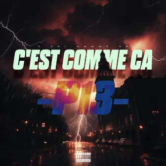 C'est comme ça by P13