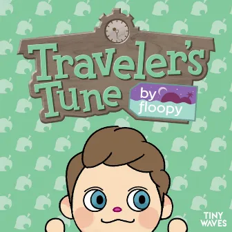 Traveler's Tune by floopy