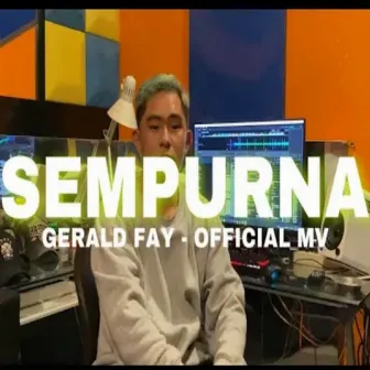 Sempurna - Gerald Fay (Disco Tanah) by Gerald Fay