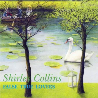 False True Lovers by Dolly Collins