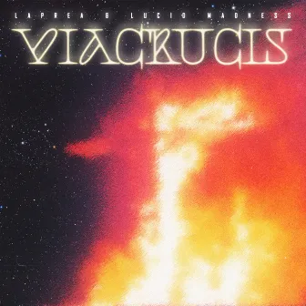 Viacrucis by Lucid Madness