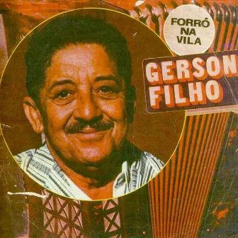 Forró na Vila by Gerson Filho