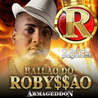 Armageddon by Bailão do Robyssão