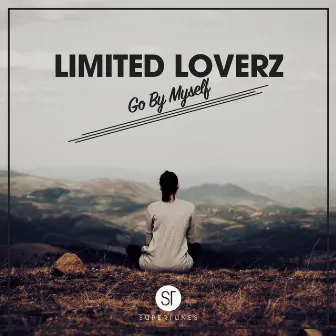 Go By Myself by Limited Loverz