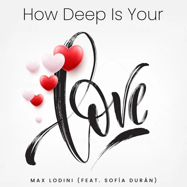 How Deep Is Your Love