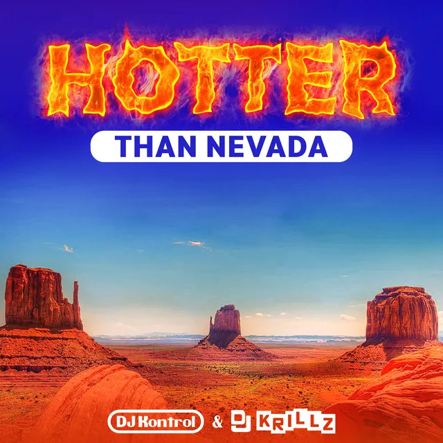 Hotter Than Nevada - Club Mix