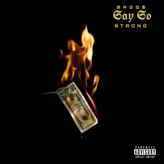 Say So by Bagg$