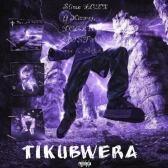 TIKUBWERA by SLIME LEXX