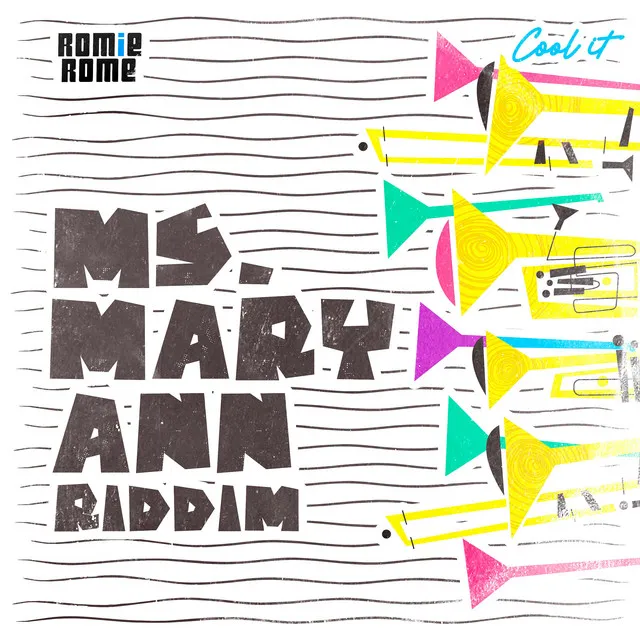 Ms. Mary Ann Riddim