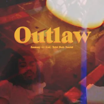 Outlaw by Tobi Bob Snoid