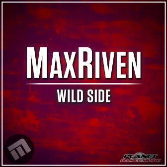 Wild Side by MaxRiven