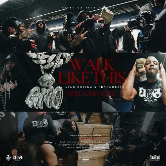 Walk Like This by King Brickz