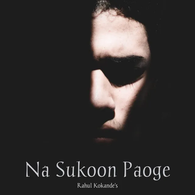 Na Sukoon Paoge