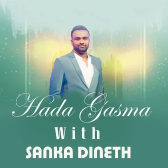 Hada Gasama (Live) by Sanka Dineth