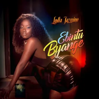 Ebintu Byange by Lydia Jazmine