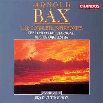 Bax: Complete Symphonies by Arnold Bax