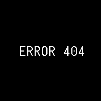 Error 404 by Aftermath