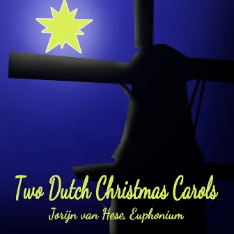 Two Dutch Christmas Carols (Euphonium Multi-Tracks) by Olaf J. Ritman