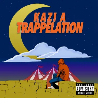 Trappelation by Kazi A