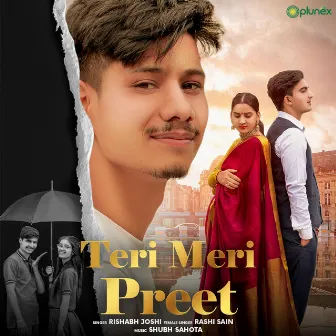 Teri Meri Preet by Rishabh Joshi