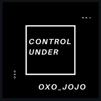 Under Control by Oxo_jojo