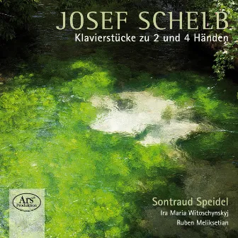 Schelb: Klavierstücke zu 2 und 4 Händen by Josef Schelb