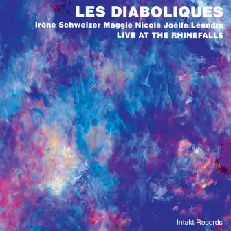 Live at the Rhinefalls by Les Diaboliques