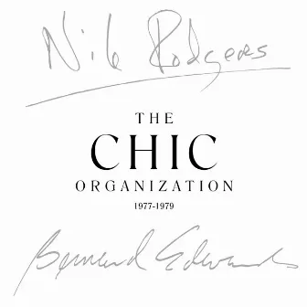 The Chic Organization 1977-1979 (2018 Remaster) by CHIC