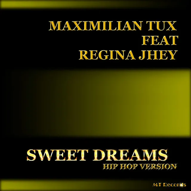 Sweet Dreams - Hip Hop Version