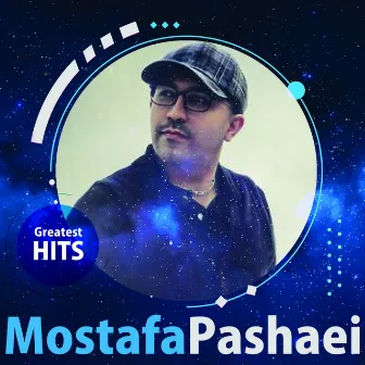 Mostafa Pashaei - Greatest Hits by Mostafa Pashaei