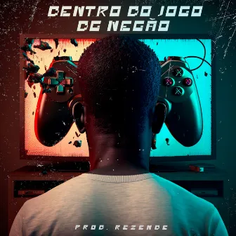 Dentro Do Jogo by Dg Negão