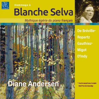 Blanche Selva : Mythique Égérie Du Piano Français by Diane Andersen