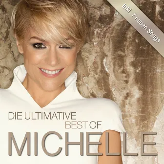 Die Ultimative Best Of (Deluxe) by Michelle