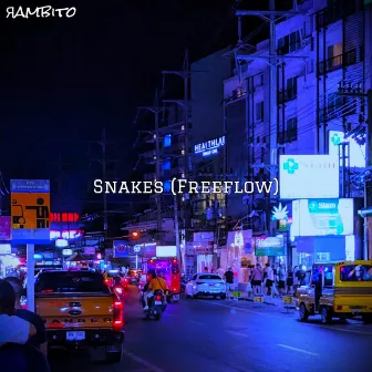 Snakes (Freeflow) by Rambito